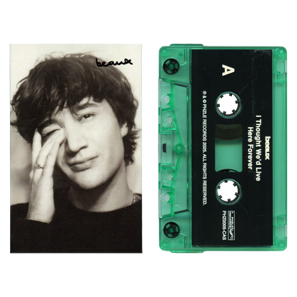 I Thought We'd Live Here Forever (Signed Cassette)
